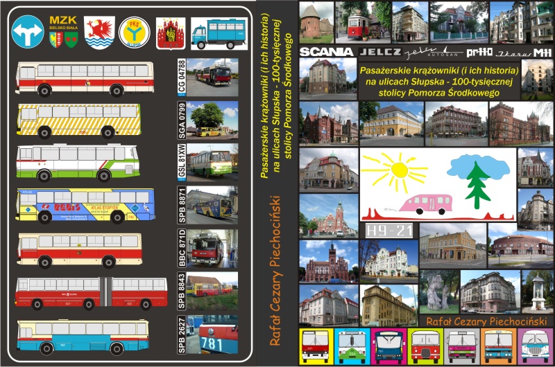 Pasa�erskie kr��owniki (i ich historia) na ulicach S�upska - 100-tysi�cznej stolicy Pomorza �rodkowego.